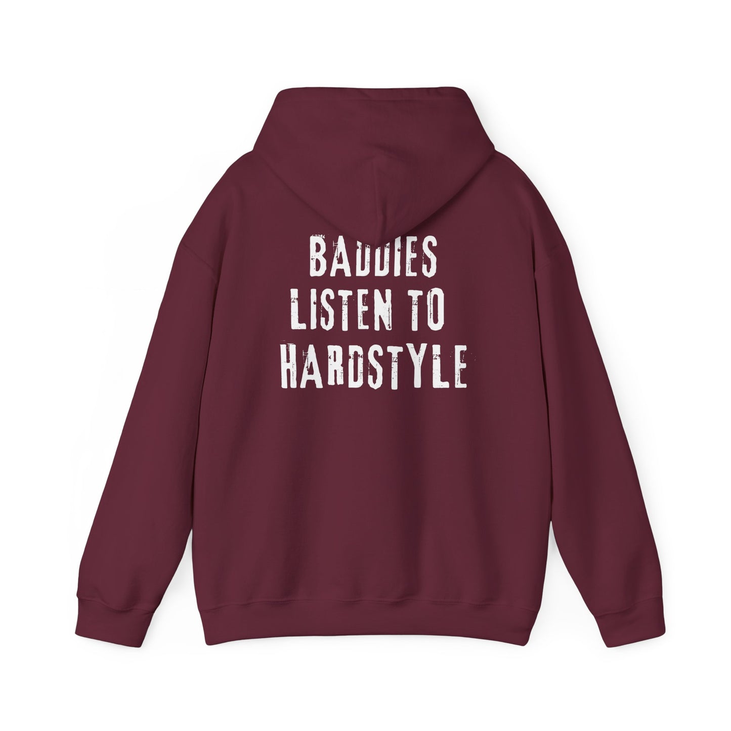 Sueño Productions – Baddies Listen to Hardstyle Hoodie