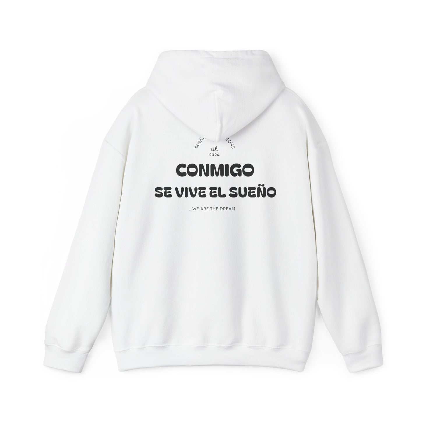 Sueño Productions – Conmigo Se Vive el Sueño Hoodie