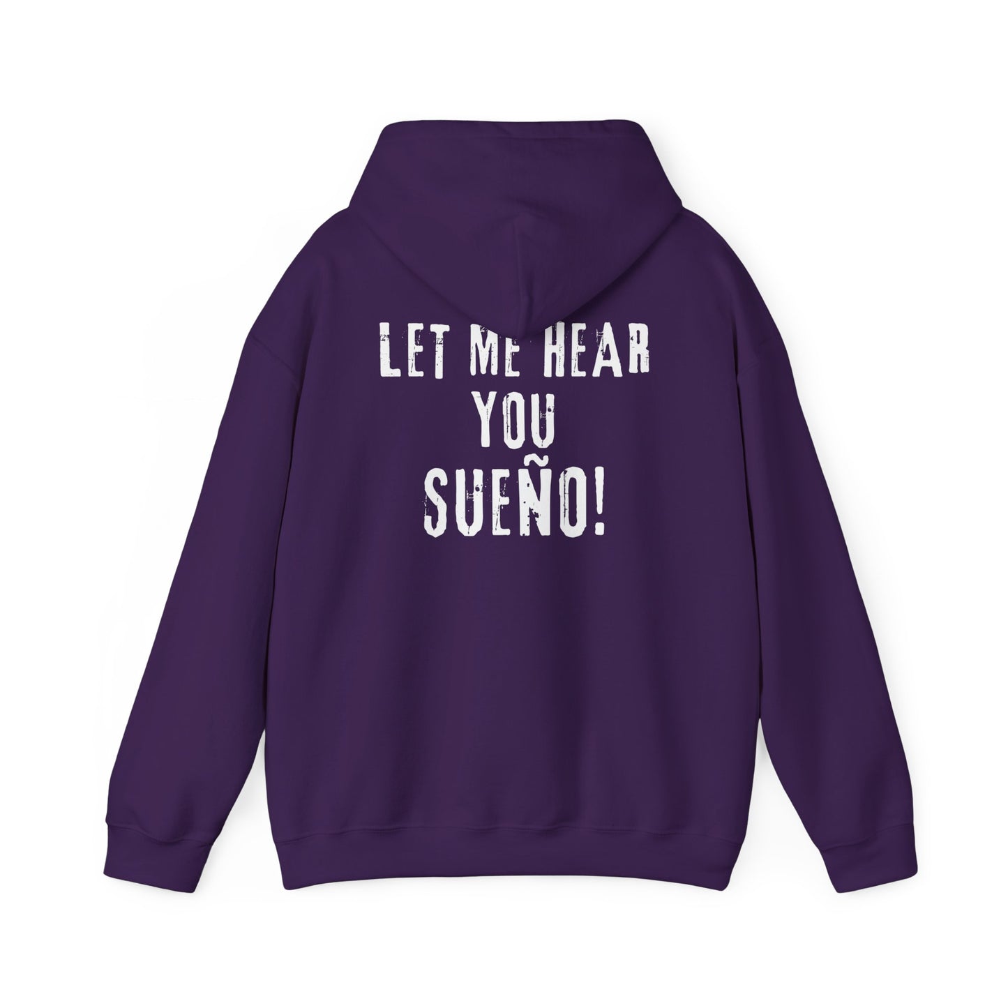 Sueño Productions – Let Me Hear You Hoodie
