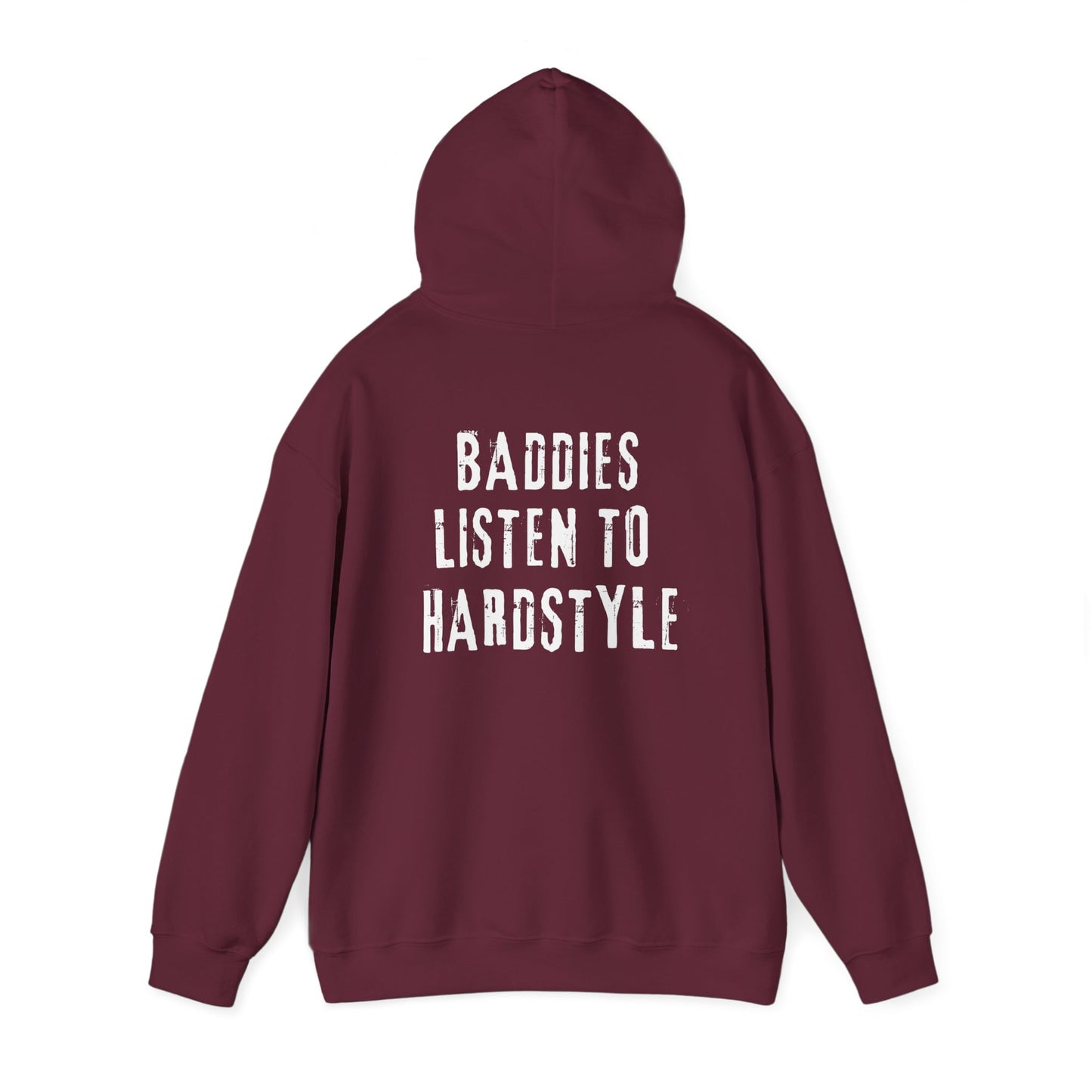 Sueño Productions – Baddies Listen to Hardstyle Hoodie