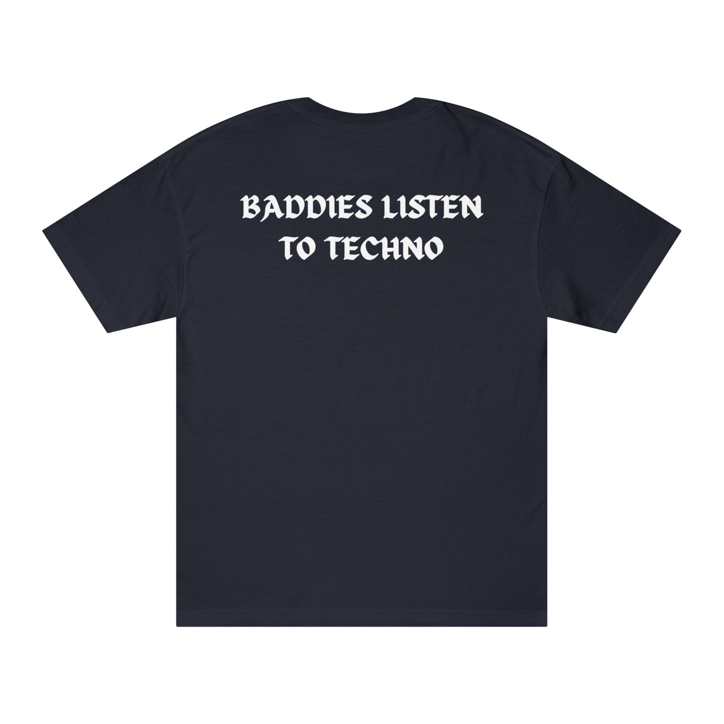 Sueño Productions – Baddies Listen to Techno Tee