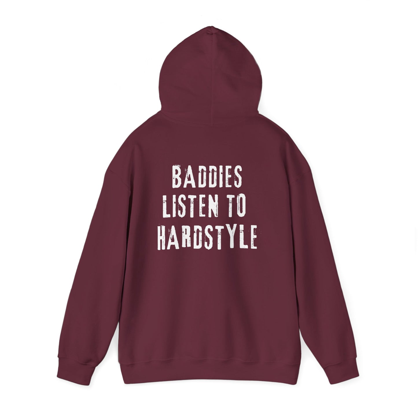 Sueño Productions – Baddies Listen to Hardstyle Hoodie