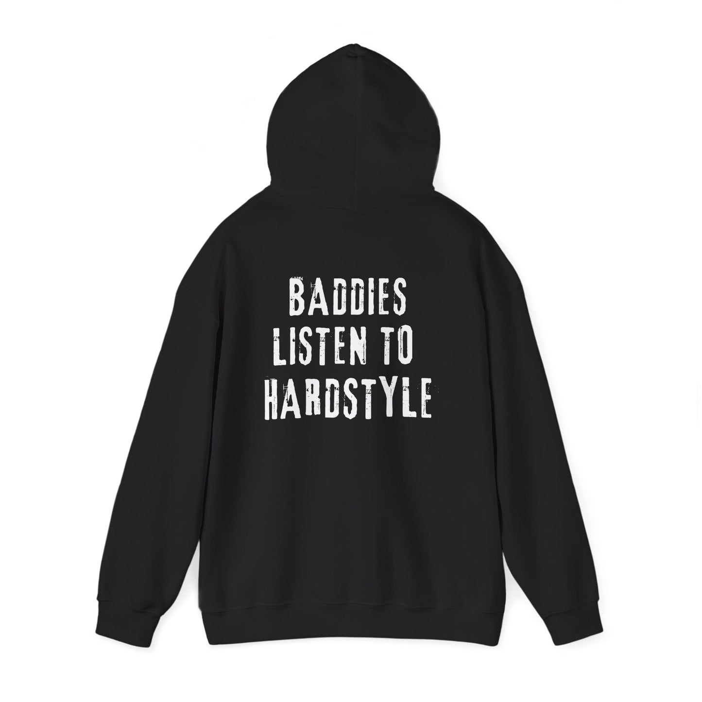 Sueño Productions – Baddies Listen to Hardstyle Hoodie