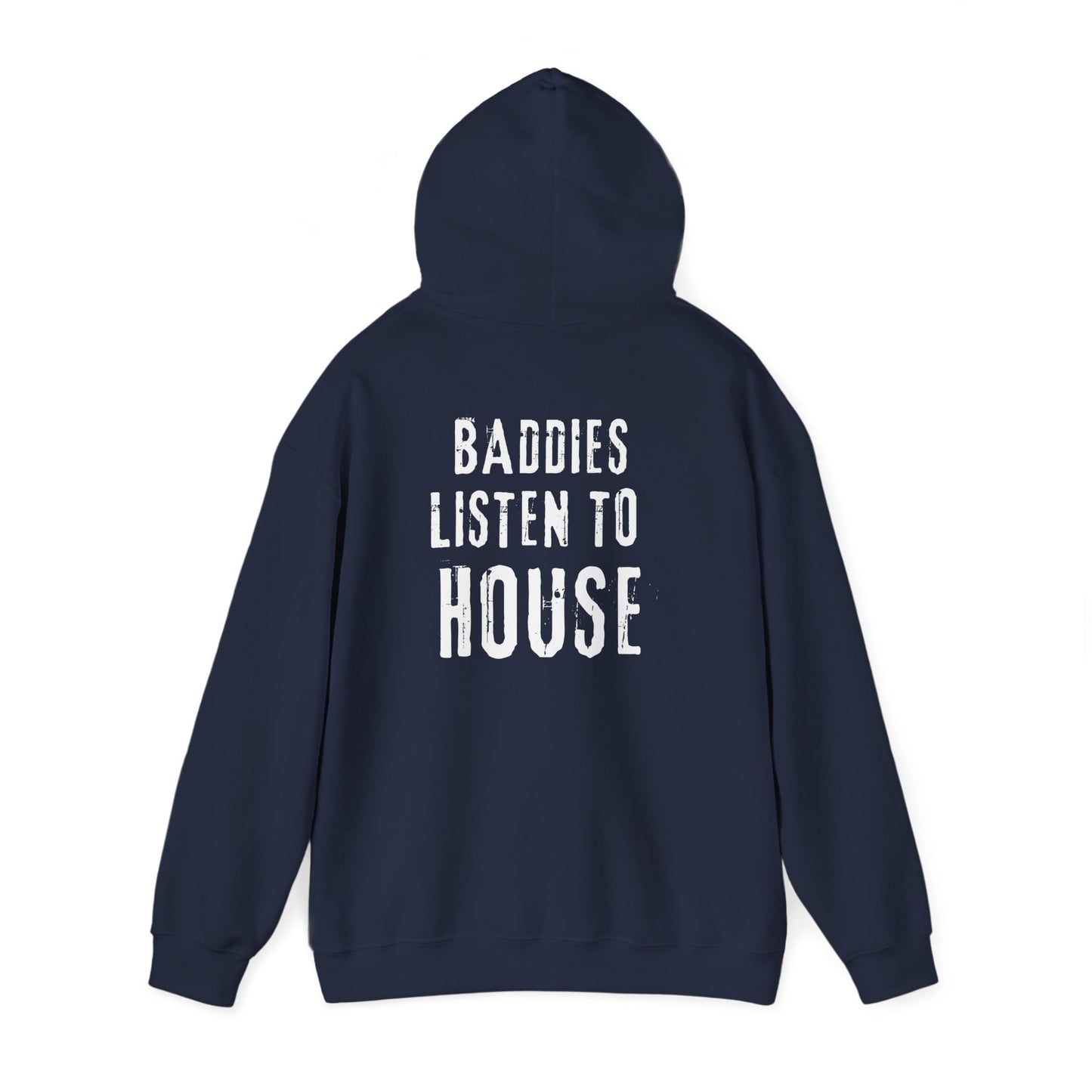 Sueño Productions – Baddies Listen to House Hoodie