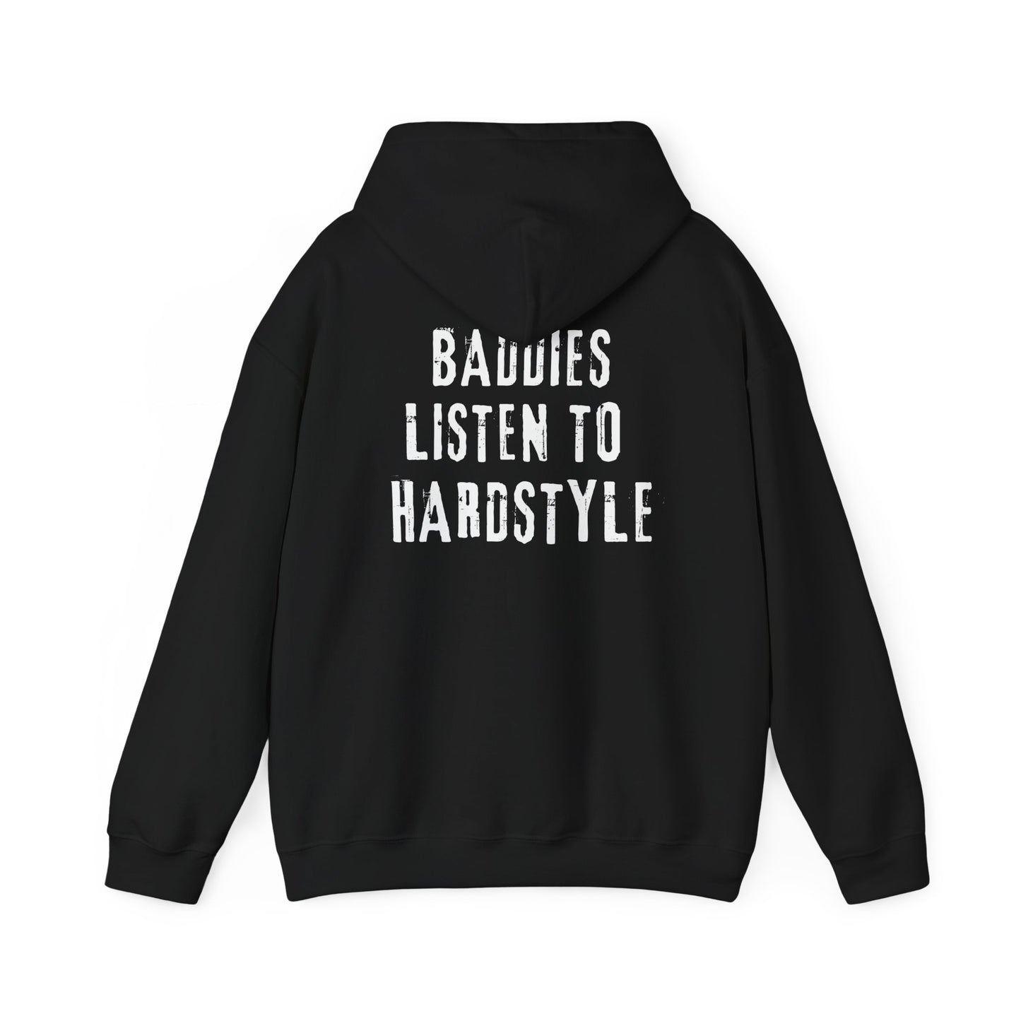 Sueño Productions – Baddies Listen to Hardstyle Hoodie