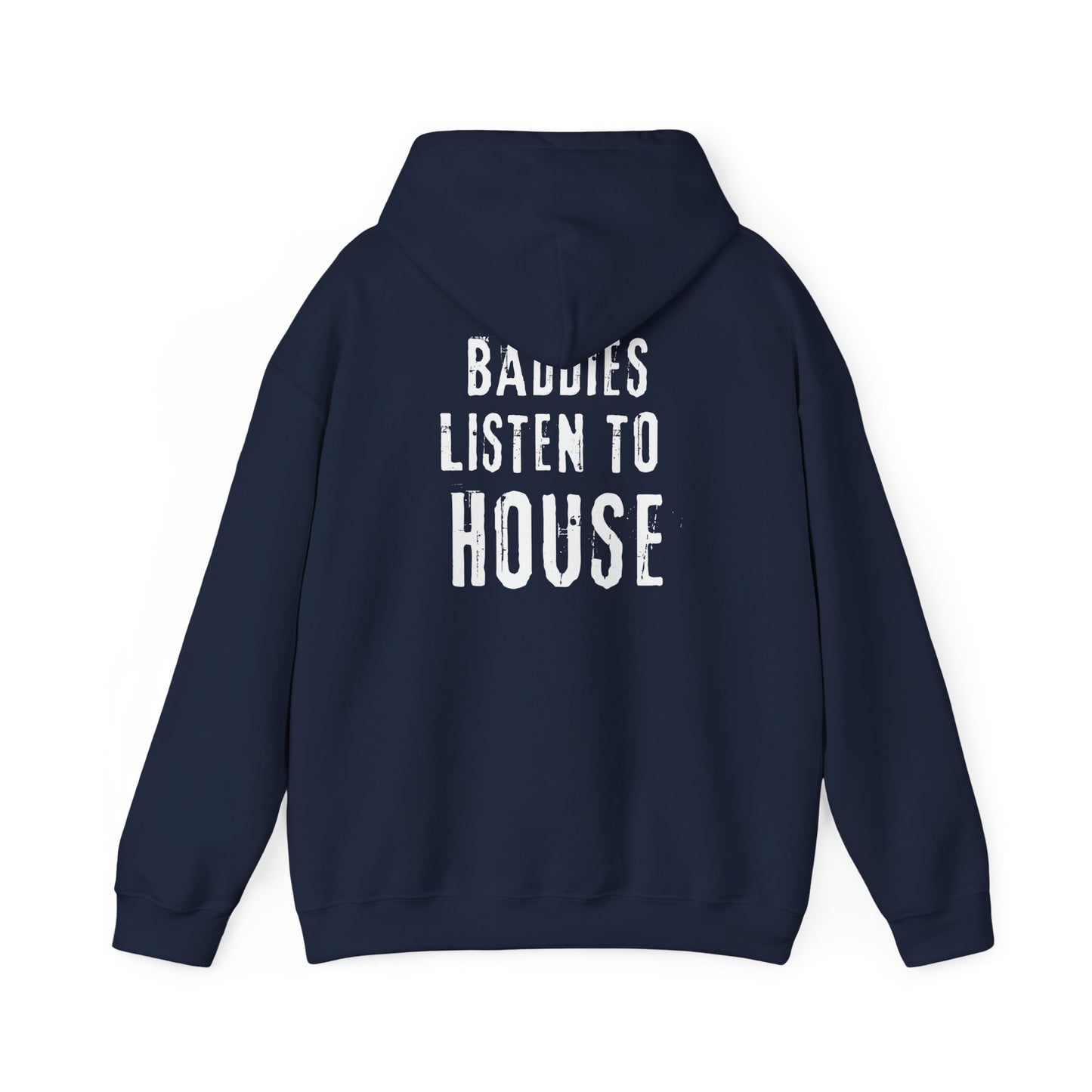 Sueño Productions – Baddies Listen to House Hoodie